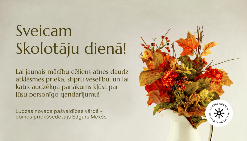 Sveicam Skolotāju dienā!