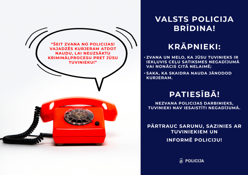 Vizuālis -&nbsp;Valsts policija brīdina iedzīvotājus par telefonkrāpniekiem