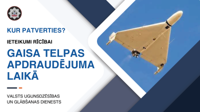  VUGD ieteikumi rīcībai Latvijas gaisa telpas apdraudējuma gadījumā