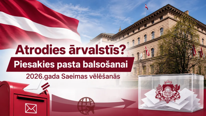 CVK atgādina: pasta balsojums jānosūta no ārvalstīm