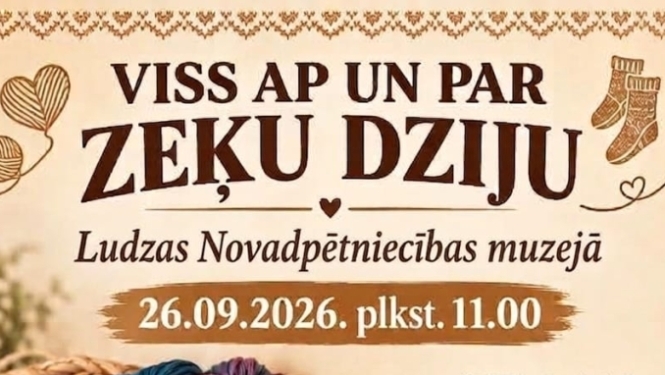 Pasākums "Viss par un ap zeķu dziju" Ludzas Novadpētniecības muzejā