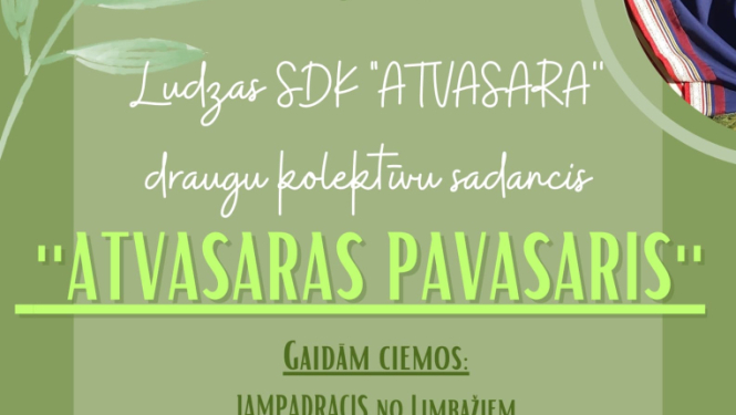 Deju kolektīva “Atvasara” sadancis Ludzas KN