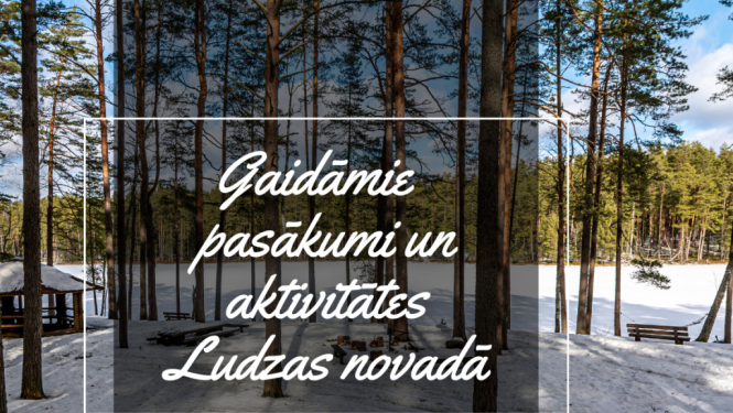 Marta pasākumi un aktivitātes Ludzas novadā