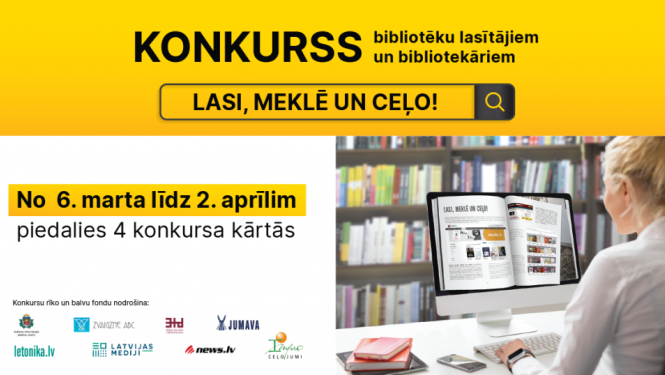 Latvijas bibliotēkās sākas izzinošs atbilžu meklēšanas konkurss “Lasi, meklē un ceļo!”