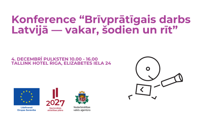 Notiks konference “Brīvprātīgais darbs Latvijā — vakar, šodien un rīt”