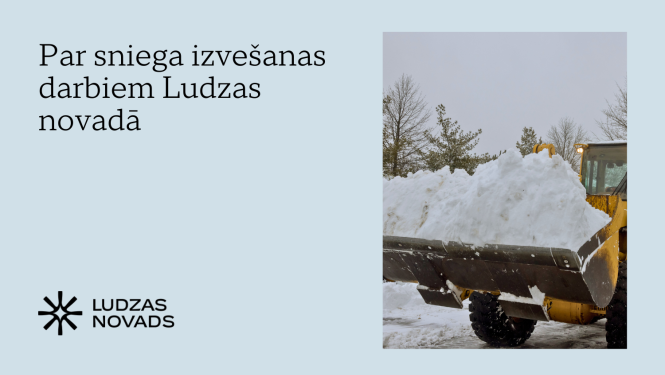 Par sniega izvešanas darbiem Ludzas novadā