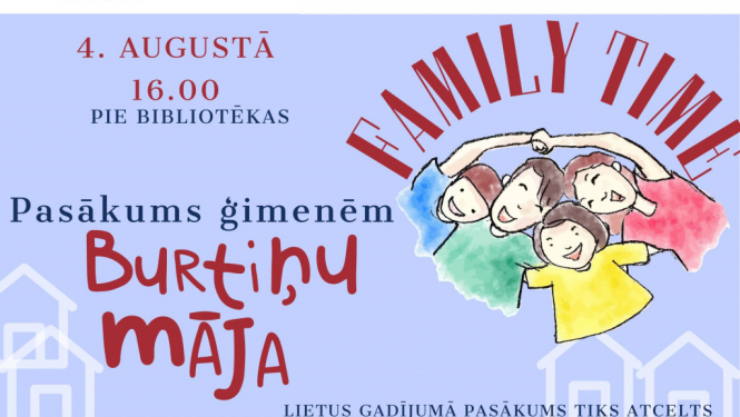 Pasākums ģimenēm “Burtiņu māja”