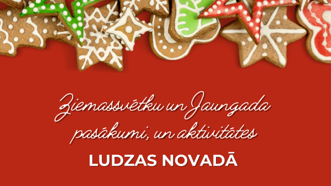 Ziemassvētku un Jaungada pasākumi Ludzas novadā