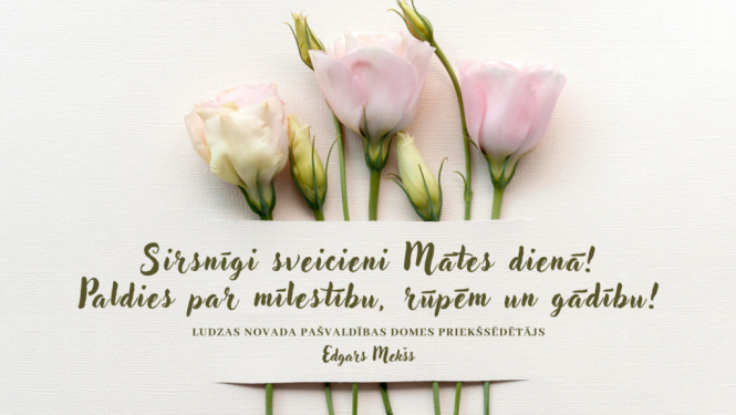 Vissirsnīgākie sveicieni visām māmiņām!