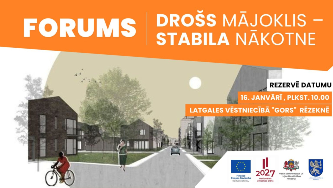 Rēzeknē notiks forums par droša un pieejama mājokļa attīstību reģionos publikācijas attēls
