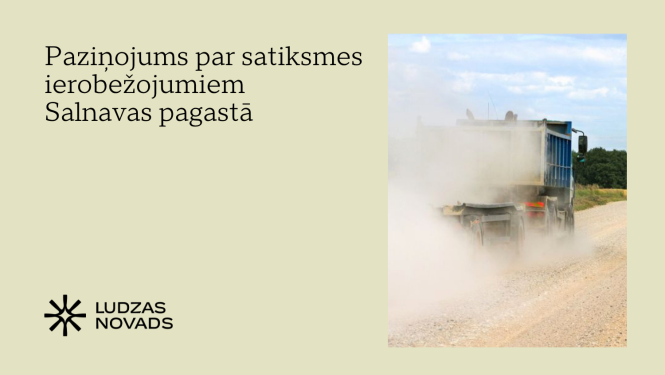 Paziņojums par satiksmes ierobežojumiem Salnavas pagastā