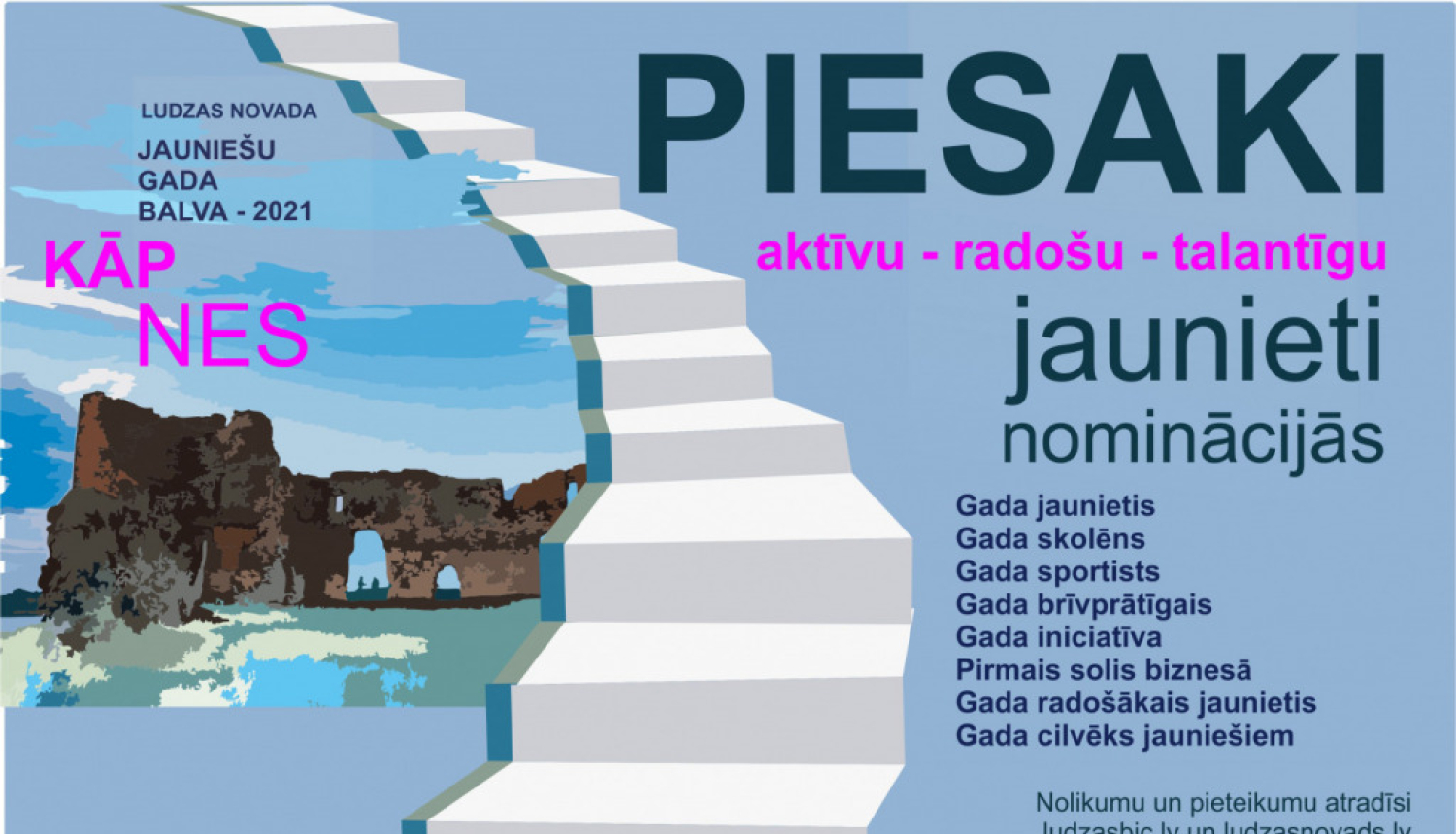 Piesaki nominantu Ludzas novada “Jauniešu Gada balvai 2021”