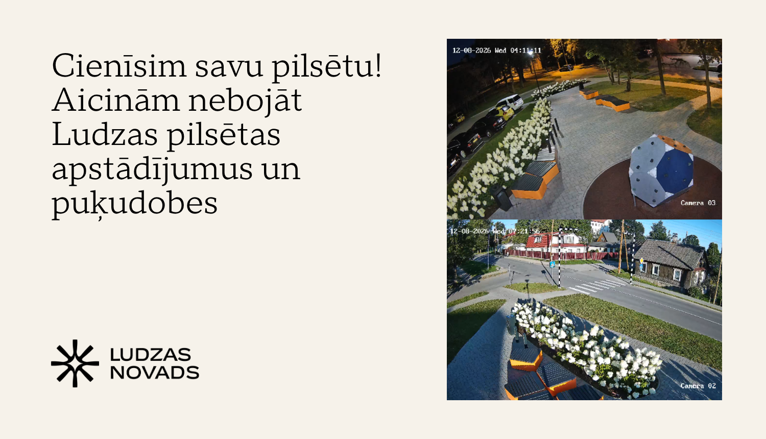 Cienīsim savu pilsētu! Aicinām nebojāt Ludzas pilsētas apstādījumus un puķudobes