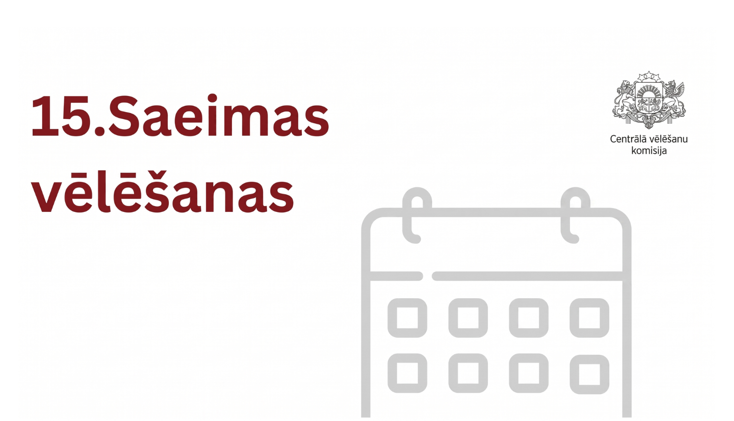 15. Saeimas vēlēšanas