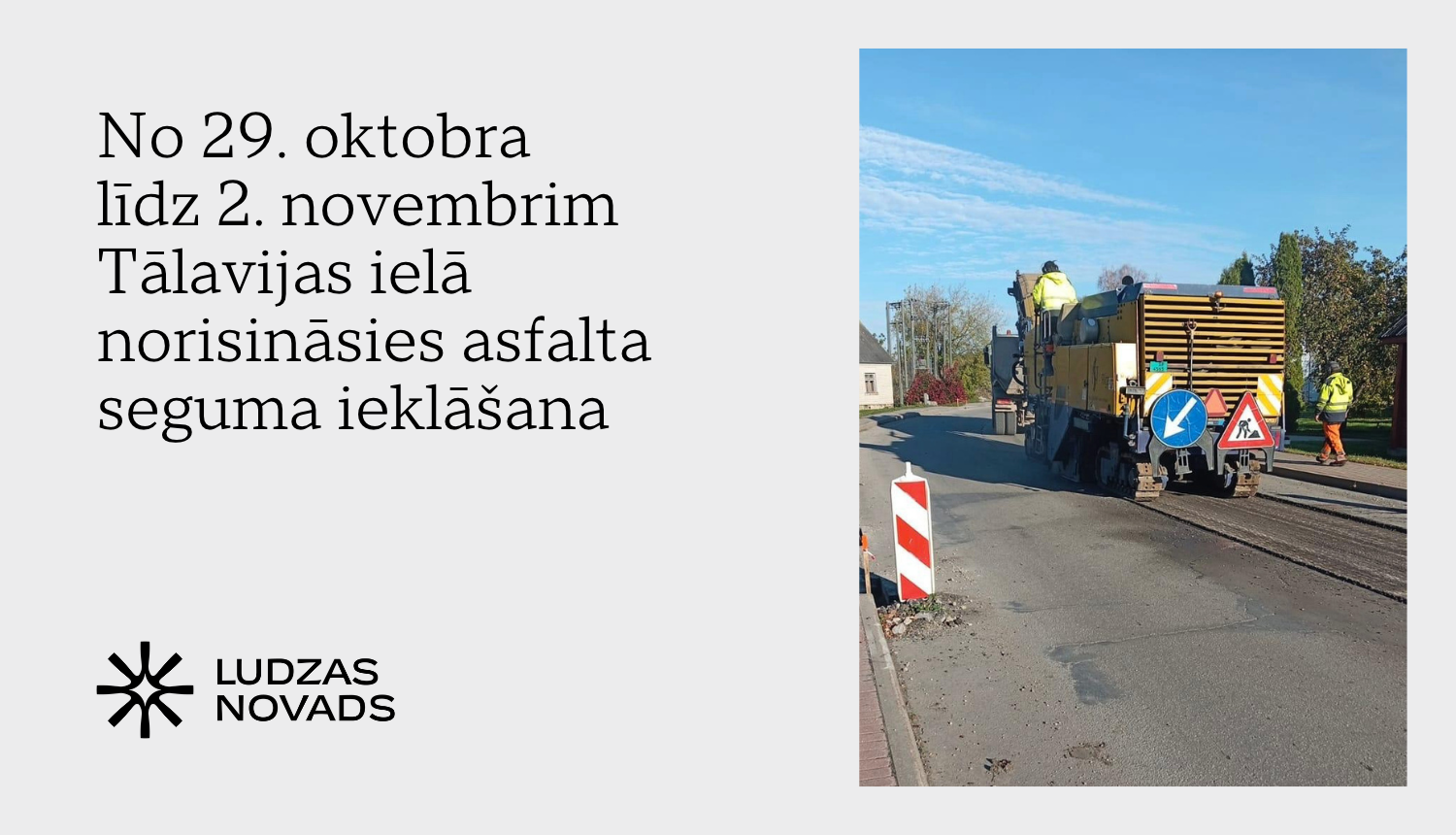 Autovadītāju un gājēju ievērībai