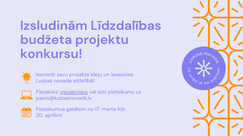 Tava ideja Ludzas novada izaugsmei un dalība līdzdalības budžeta konkursā