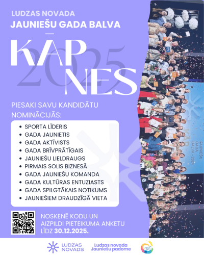 Izsludināta pieteikšanās konkursam “Ludzas novada Jauniešu gada balva 2025 KĀP-NES!”