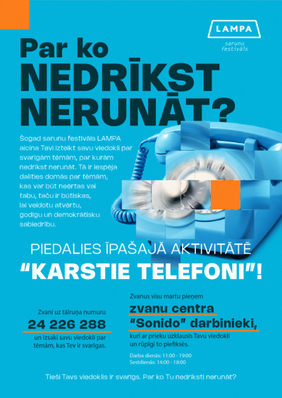 Par ko Tu nedrīksti nerunāt? Izmanto iespēju tikt uzklausītam!