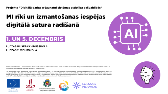 Vidusskolēni apgūs mākslīgā Intelekta (MI) rīkus digitālā satura radīšanai