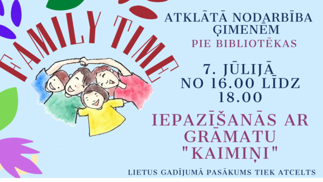 Atklātā nodarbība ģimenēm “Family time”