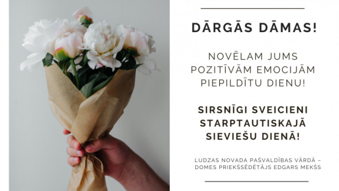 Sirsnīgi sveicieni Starptautiskajā sieviešu dienā!