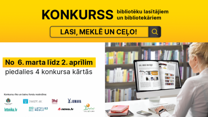 Latvijas bibliotēkās sākas izzinošs atbilžu meklēšanas konkurss “Lasi, meklē un ceļo!”