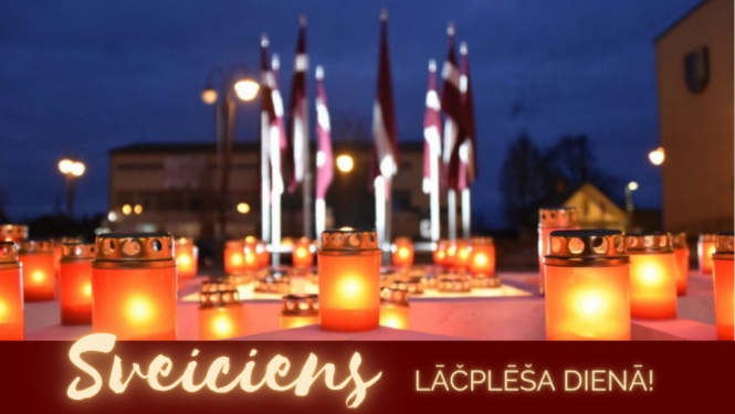 Sveicam ikvienu novada iedzīvotāju Lāčplēša dienā!