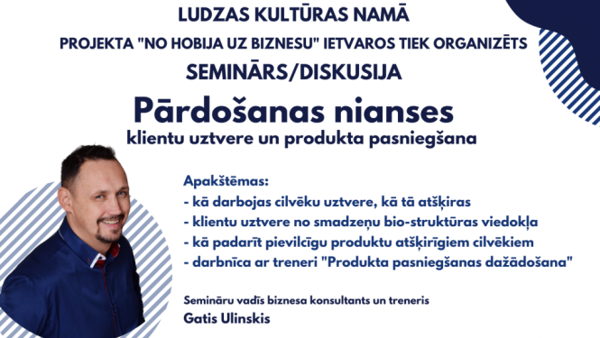 Piedalies seminārā “Pārdošanas nianses: klientu uztvere un produkta pasniegšana”!