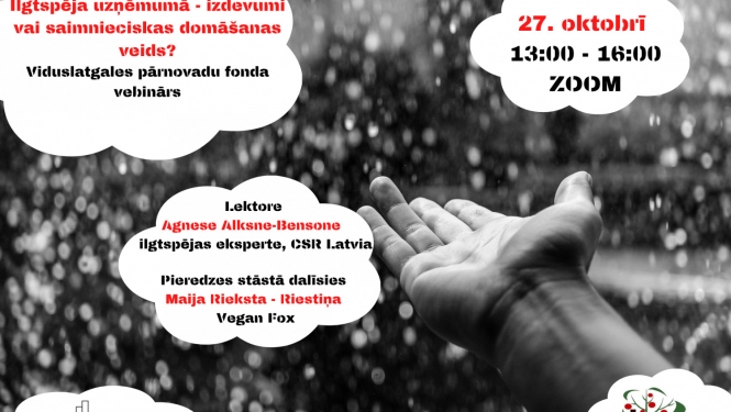 Aicinājums piedalīties vebinārā “Ilgtspēja uzņēmumā – izdevumi vai saimnieciskas domāšanas veids?