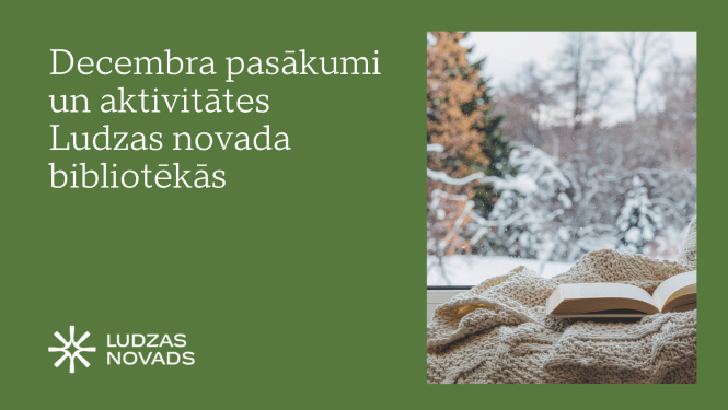 Decembra pasākumi Ludzas novada bibliotēkās