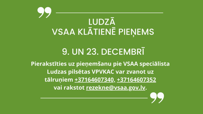 Par VSAA klientu apkalpošanu Ludzā 2025. gada decembrī
