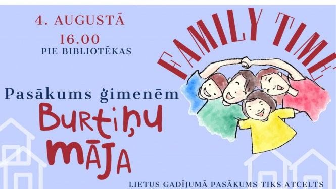 Pasākums ģimenēm “Burtiņu māja”