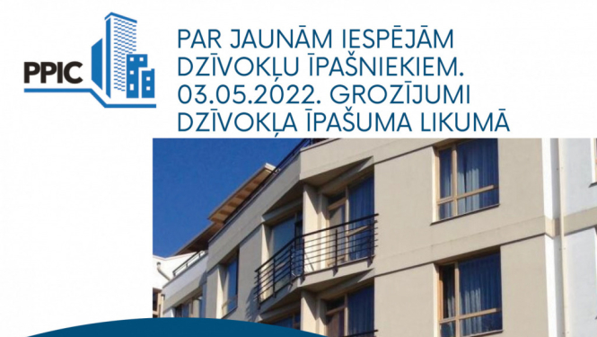 Piedalies bezmaksas e-seminārā par grozījumiem dzīvokļa īpašuma likumā