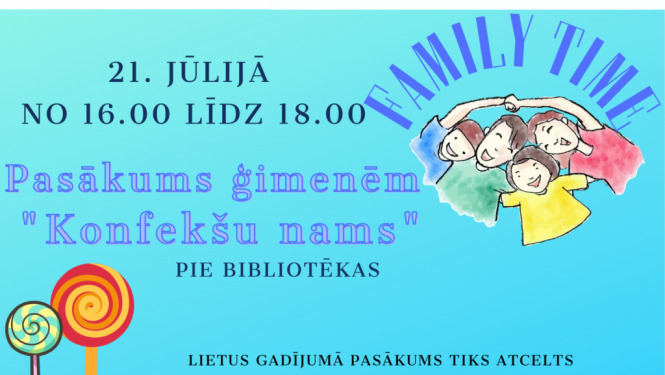 Atklātā nodarbība ģimenēm “Family time”