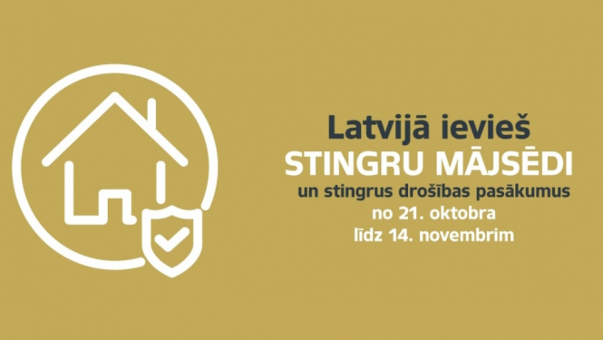 Latvijā ieviesta mājsēde un stingri drošības pasākumi