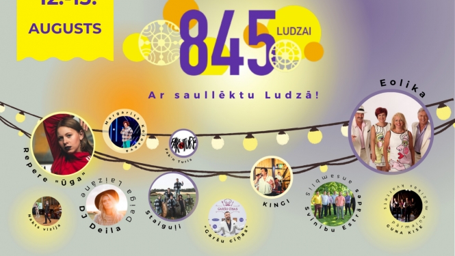 Ludzas pilsētas svētki – Ludzai 845! Svētku PROGRAMMA