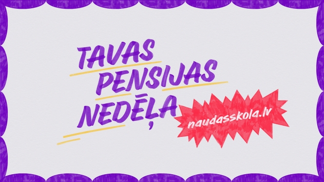 afiša tavas nedēļas pensijas projektam