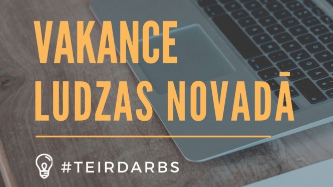 vakance ludzas novadā
