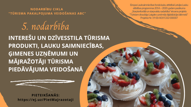 29.aprīlī norisināsies nodarbību cikla “Tūrisma pakalpojuma veidošanas ABC” 5.nodarbība