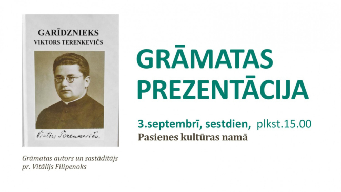 Pasienē notiks grāmatas “Garīdznieks. Viktors Terenkevičs” prezentācija