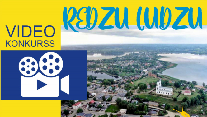 Aicinājums piedalīties video konkursā “Redzu Ludzu”