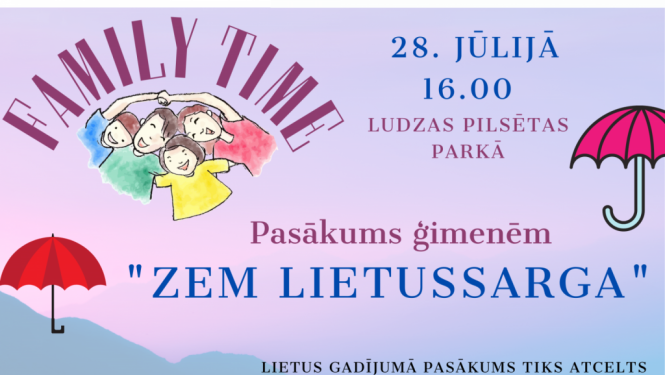 Pasākums ģimenēm “Zem lietussarga”