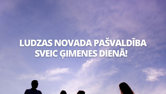 Sveicam Starptautiskajā ģimenes dienā!