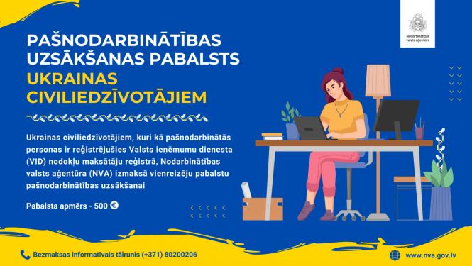 Pašnodarbinātie Ukrainas civiliedzīvotāji var saņemt NVA pašnodarbinātības uzsākšanas pabalstu