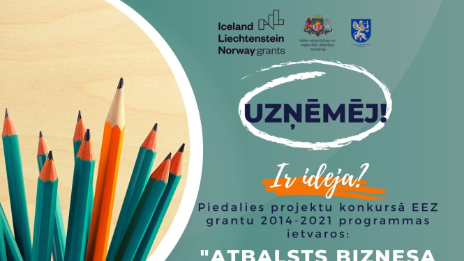 Latgales plānošanas reģions izsludina uzņēmēju atklātā grantu projektu konkursa 2.kārtu