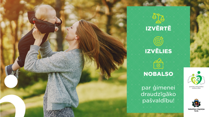 Iedzīvotājus aicina novērtēt pašvaldību atbalstu ģimenēm, piedaloties konkursa “Ģimenei draudzīgākā pašvaldība” balsojumā