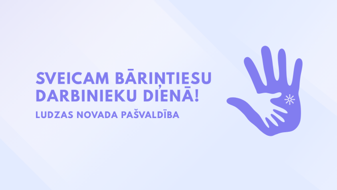 Sveicam Bāriņtiesu darbinieku dienā!
