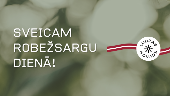 Sveicam Robežsargu dienā!