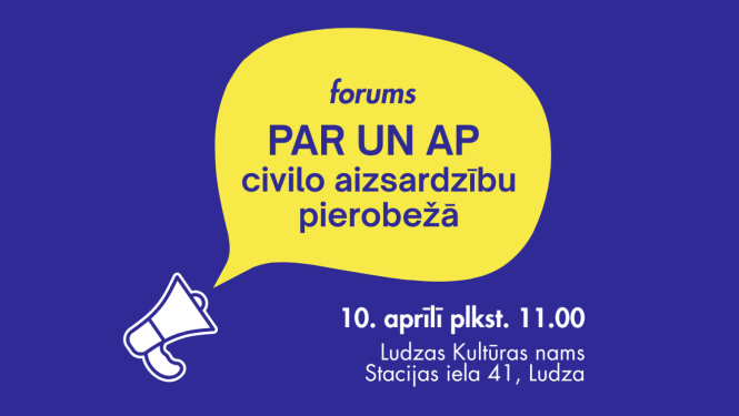 Ludzas novadā notiks drošības forums "PAR un AP civilo aizsardzību pierobežā"