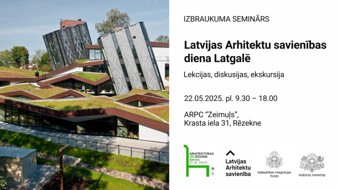 Vizuālis - Latvijas Arhitektu savienība aicina uz bezmaksas lekcijām un diskusijām Latgales dienā Rēzeknē
